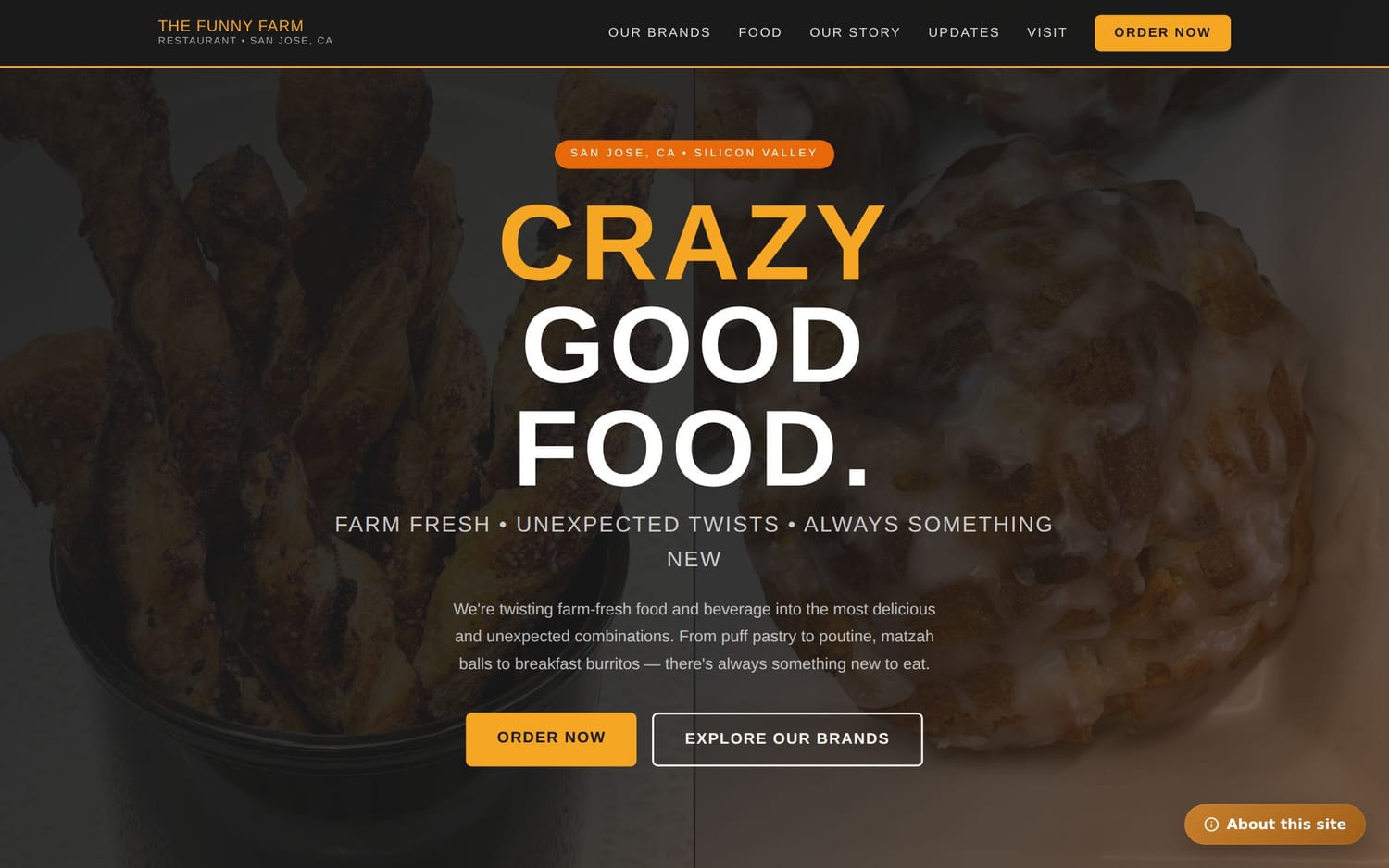 Homepage of The Funny Farm Restaurant, a restaurant / food website in San Jose, CA built by LocalForge